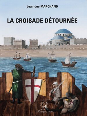 cover image of La croisade détournée